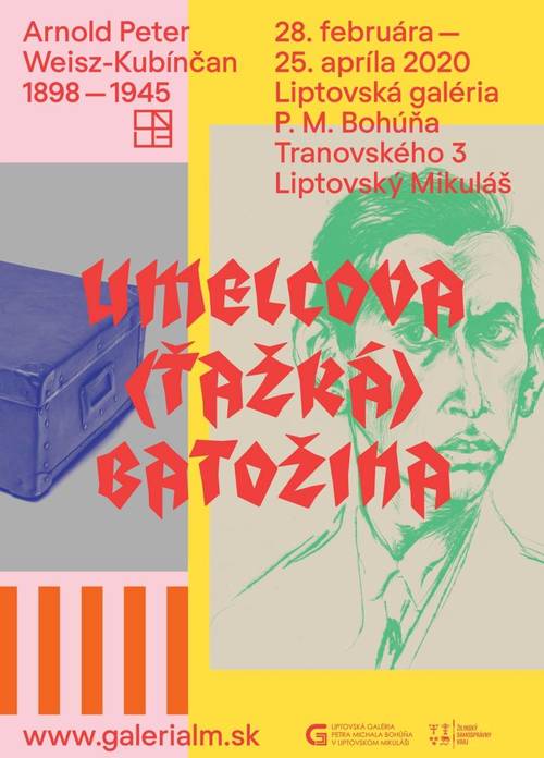 Plagát Arnold Peter Weisz-Kubínčan - Umelcova (ťažká) batožina