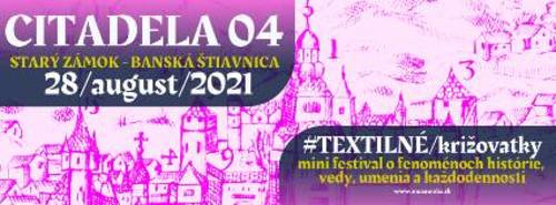 Plagát CITADELA 04  — #TEXTILNÉ/križovatky