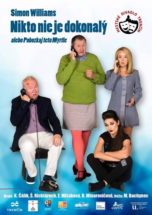 Plagát Nikto nie je dokonalý alebo Pobozkaj tetu Myrtle