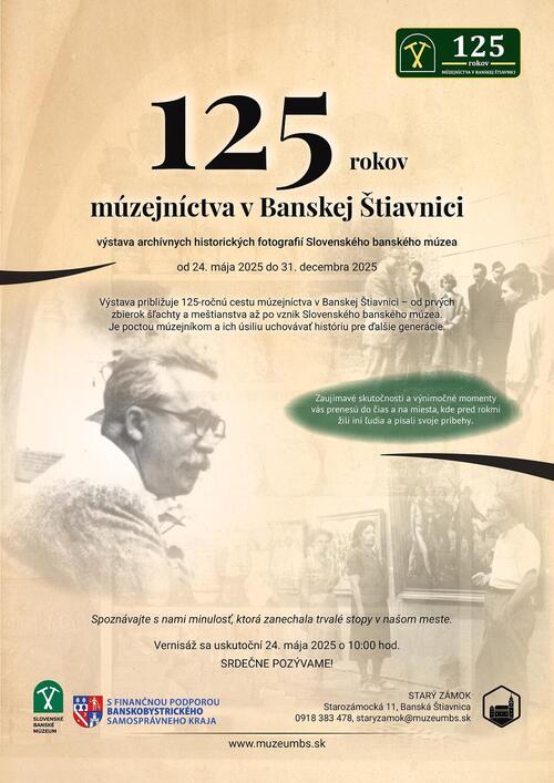 Plagát Výstava 125 rokov múzejníctva v Banskej Štiavnici
